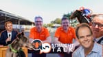 Straight Talk Podcast - Alastair Pulford on a new season and a new era, the strange relationship between politics and racing and your questions